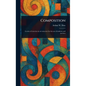 Composition - Hardcover
