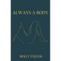 Always a Body - Paperback