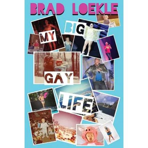 My Big Gay Life - Paperback