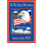 For the Sake of My Country: An Intimate Conversation with Lt. Col. Jesse A. Marcel, Sr., May 5, 1981 - Paperback