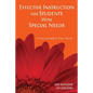 Effective Instruction for Students With Special Needs: A Practical Guide for Every Teacher - Paperback