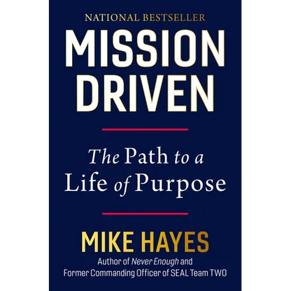 Mission Driven: The Path to a Life of Purpose - Hardcover