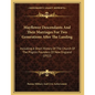 Mayflower Descendants And Their Marriages For Two Generations After The Landing: Including A Short History Of The Church Of The Pilgrim Founders Of Ne - Paperback