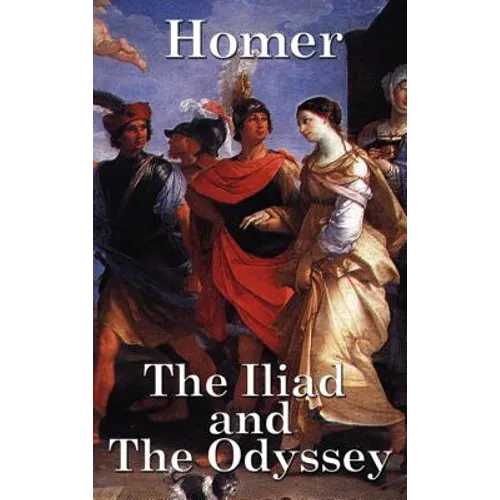 The Iliad and the Odyssey - Hardcover
