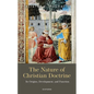 The Nature of Christian Doctrine: Its Origins, Development, and Function - Hardcover