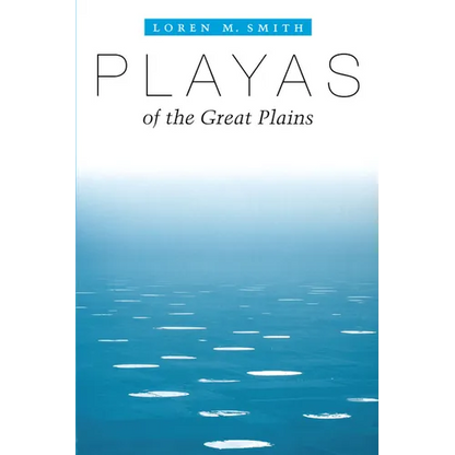 Playas of the Great Plains - Paperback