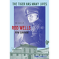 The Tiger has Many Lives: The Story of Rod Wells - Paperback