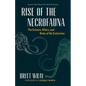 Rise of the Necrofauna: The Science, Ethics, and Risks of De-Extinction - Hardcover