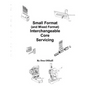 Small Format (and Mixed Format) Interchangeable Core Servicing - Paperback