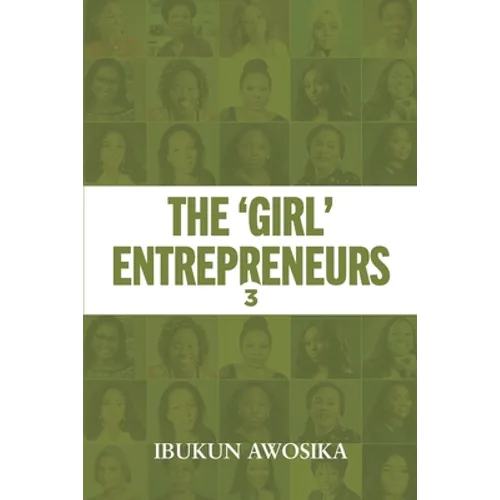 The 'Girl' Entrepreneurs 3 - Paperback