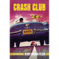 Crash Club - Paperback