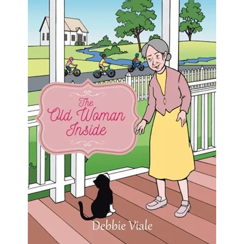 The Old Woman Inside - Paperback