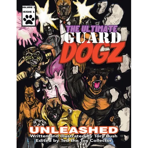 The Ultimate Guard Dogz: Unleashed - Paperback