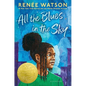 All the Blues in the Sky - Hardcover