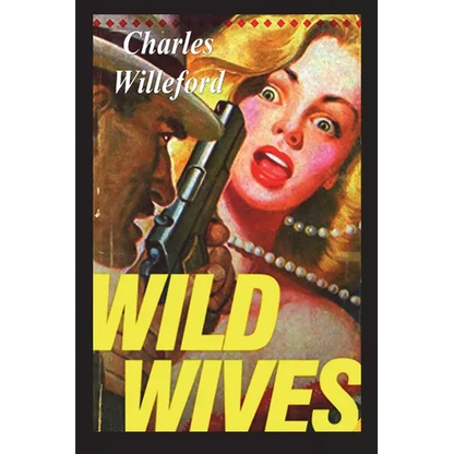 Wild Wives - Paperback