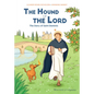 The Hound of the Lord - Paperback