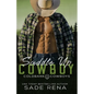 Saddle Up Cowboy: An Age Gap Romance - Paperback