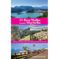 35 Best Walks around Marbella: Discover mountains, lakes, white villages, heritage & their stories - Paperback