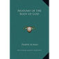 Anatomy of the Body of God - Hardcover