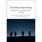 The Ethics of Special Ops - Hardcover