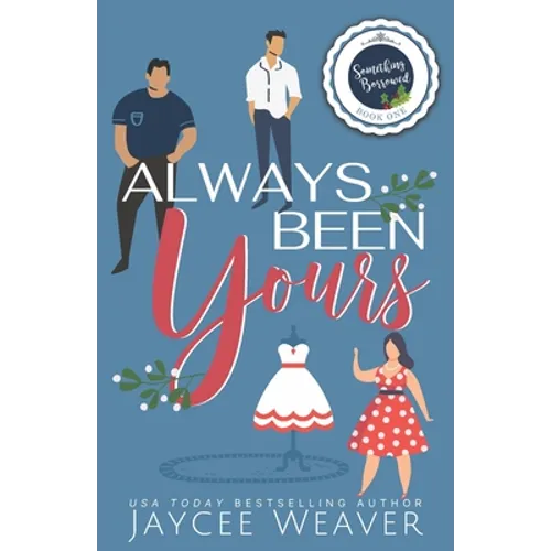 Always Been Yours - Paperback