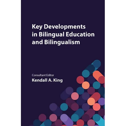 Key Developments in Bilingual Education and Bilingualism - Paperback