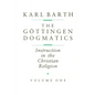 The Göttingen Dogmatics: Instruction in the Christian Religion - Paperback