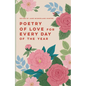 Poetry of Love for Every Day of the Year - Hardcover