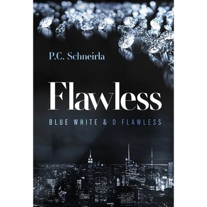 Flawless: Blue White & D Flawless - Hardcover