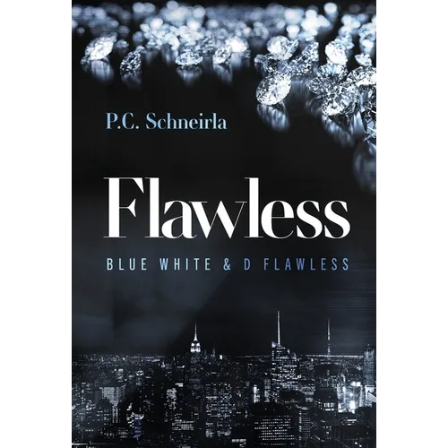 Flawless: Blue White & D Flawless - Hardcover