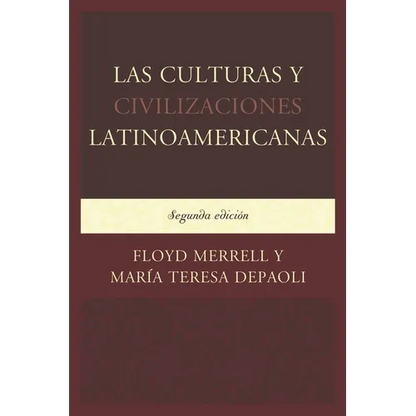 Las Culturas y Civilizaciones Latinoamericanas - Paperback