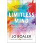 Limitless Mind: Learn, Lead, and Live Without Barriers - Paperback