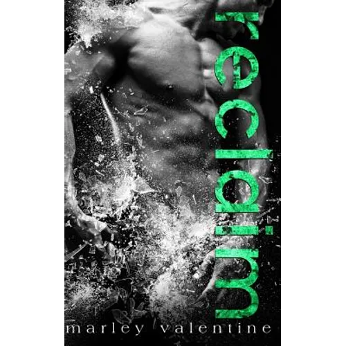 Reclaim - Paperback