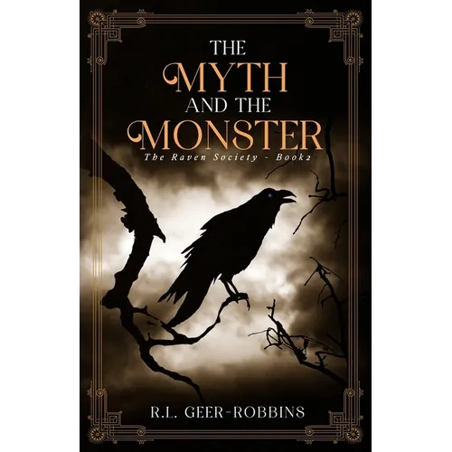The Myth and The Monster - Paperback