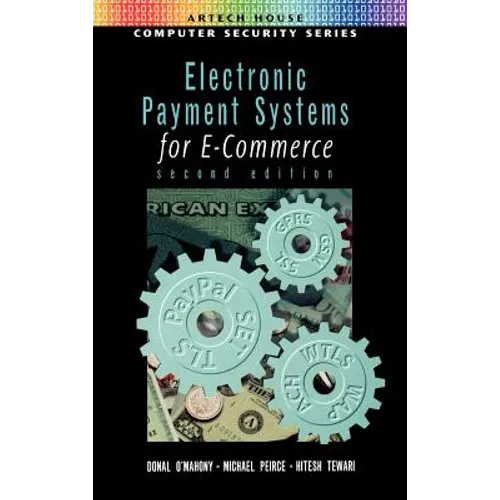 Electronic Payment Systems for E-Commerce 2nd edition - Hardcover
