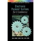 Electronic Payment Systems for E-Commerce 2nd edition - Hardcover