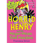Horrid Henry and the Mega-Mean Time Machine - Paperback