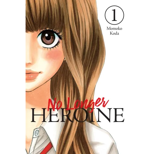 No Longer Heroine, Vol. 1 - Paperback