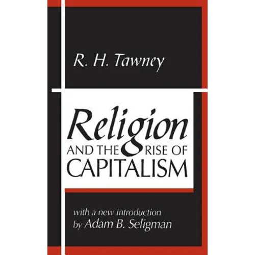 Religion and the Rise of Capitalism - Paperback