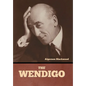 The Wendigo - Hardcover