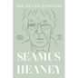 The Translations of Seamus Heaney - Paperback