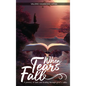 When Tears Fall - Hardcover