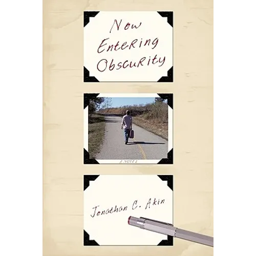 Now Entering Obscurity - Paperback