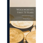 Woolworth's First 75 Years: the Story of Everybody's Store - Paperback