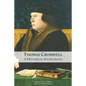Thomas Cromwell: A Historical Sourcebook - Paperback
