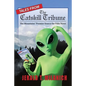 Tales from the Catskill Tribune: The Mountains' Premier Source for Fake News - Paperback