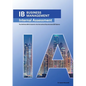 IB Business Management: The Definitive Business Management [HL/SL] IA Guide For the International Baccalaureate [IB] Diploma - Paperback