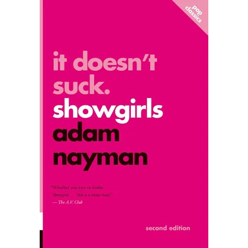 It Doesn't Suck: Showgirls - Paperback