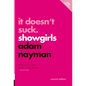 It Doesn't Suck: Showgirls - Paperback