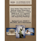 Gros Ventre Tribe of the Fort Belknap Indian Reservation, Montana, Petitioner, V. United States et al. U.S. Supreme Court Transcript of Record with Su - Paperback